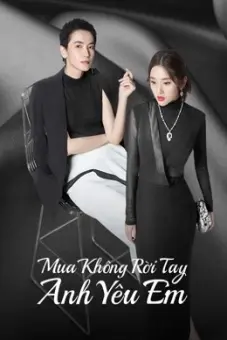 Mua Không Rời Tay Anh Yêu Em (Miss Buyer)