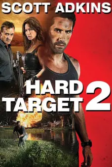 Mục Tiêu Khó Diệt 2 (Hard Target 2)