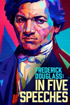 Năm Bài Phát Biểu Của Frederick Douglass (Frederick Douglass: In Five Speeches)