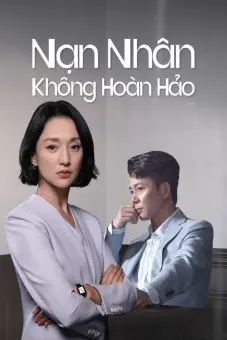 Nạn Nhân Không Hoàn Hảo (Imperfect Victim)