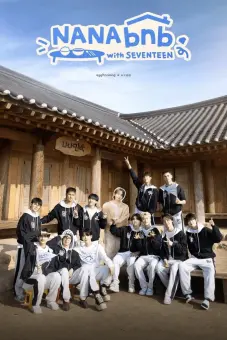 NANA bnb cùng SEVENTEEN (NANA bnb with SEVENTEEN)