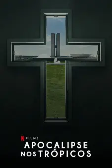 Ngày tận thế vùng nhiệt đới (Apocalypse in the Tropics)