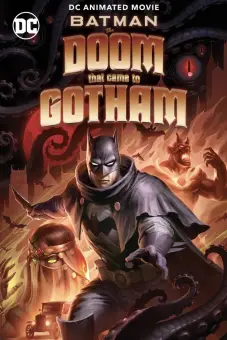 Người Dơi: Ngày Tàn Của Gotham (Batman: The Doom That Came to Gotham)