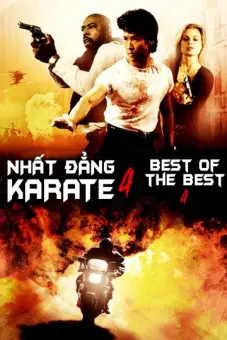 Nhất Đẳng Karate 4 (Best of The Best 4)