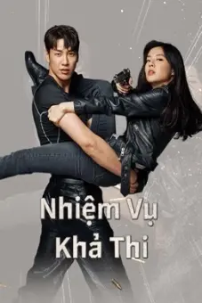 Nhiệm Vụ Khả Thi (Mission:Possible)
