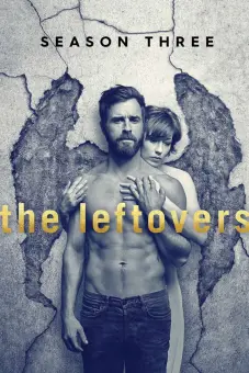 Những Người Bị Bỏ Lại (Phần 3) (The Leftovers (Season 3))