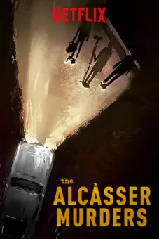 Những vụ án mạng ở Alcàsser (The Alcàsser Murders)