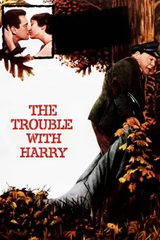 Nỗi Phiền Toái Về Harry (The Trouble with Harry)