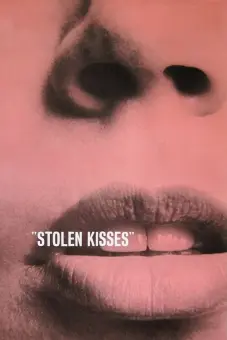 Nụ Hôn Bị Đánh Cắp (Stolen Kisses)