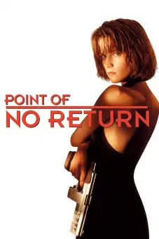 Nữ Sát Thủ Bụi Đời (Point of No Return)