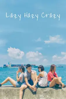 Phận Làm Gái (Lazy Hazy Crazy)