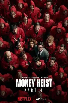 Phi Vụ Triệu Đô (Phần 4) (Money Heist (Season 4))