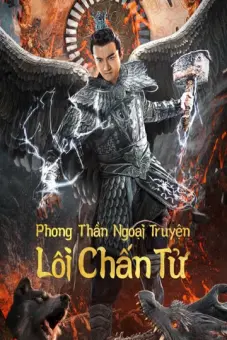 Phong Thần Ngoại Truyện: Lôi Chấn Tử (Lei Zhenzi Of The Creation Gods)
