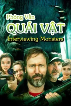 Phỏng Vấn Quái Vật (Interviewing Monsters)