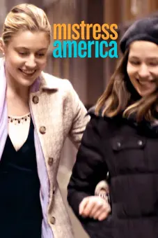 Phụ Nữ Kiểu Mỹ (Mistress America)