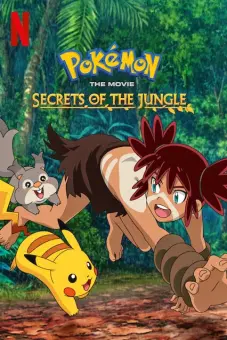 Pokémon: Chuyến phiêu lưu của Pikachu và Koko (Pokémon the Movie: Secrets of the Jungle)