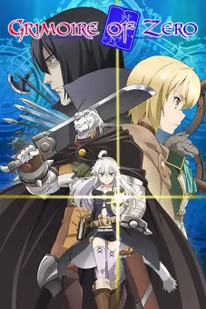 Quyển Sách Quyền Năng Của Zero (Grimoire Of Zero)