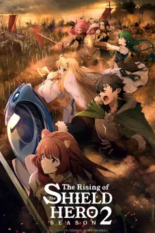 Sự trỗi dậy của khiên hiệp sĩ (Phần 2) (The Rising of the Shield Hero (Season 2))