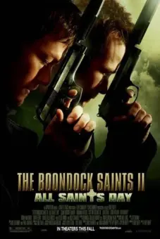 Súng thần II: Ngày lễ Thánh (The Boondock Saints II: All Saints Day)
