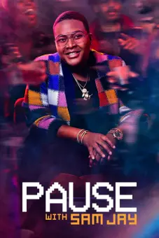Tạm Dừng Với Sam Jay (Phần 1) (PAUSE with Sam Jay (Season 1))