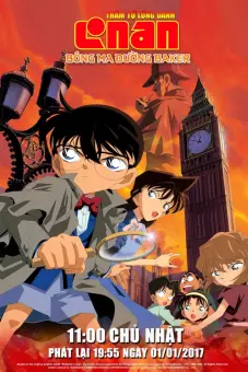 Thám Tử Lừng Danh Conan 6: Bóng Ma Đường Baker (Detective Conan: The Phantom of Baker Street)
