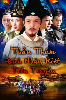 Thần Thám Địch Nhân Kiệt Tiền Truyện ( God of Detectives Nhan Kiet Prequel)