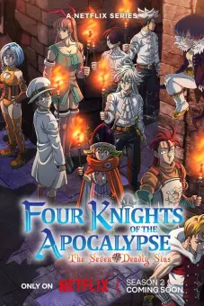 Thất hình đại tội: Tứ kỵ sĩ Khải Huyền (Phần 2) (The Seven Deadly Sins: Four Knights of the Apocalypse)