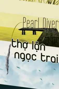 Thợ Lặn Ngọc Trai (Pearl Diver)