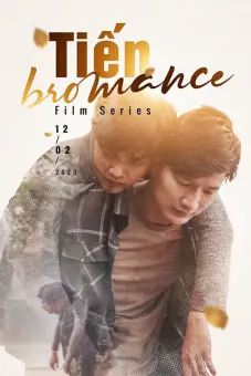 Tiến Bromance (Tien Bromance)