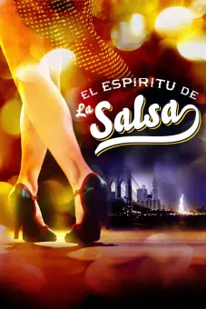 Tinh Thần Salsa (The Spirit of Salsa)