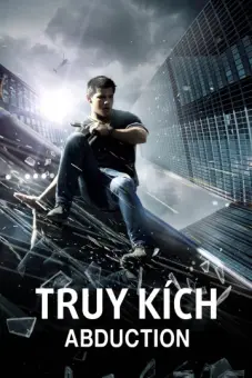 Truy Kích (Abduction)