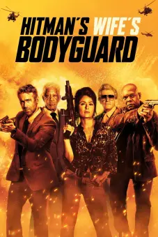 Vệ Sĩ Sát Thủ 2: Nhà Có Nóc (The Hitman's Wife's Bodyguard)