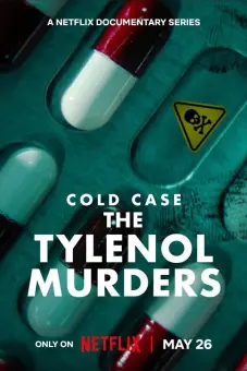 Vụ Án Bỏ Ngỏ: Án Mạng Đầu Độc Tylenol (Cold Case: The Tylenol Murders)