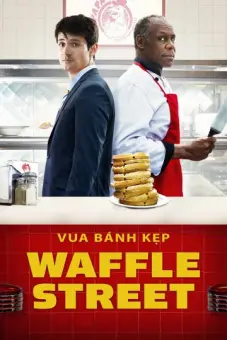 Vua Bánh Kẹp (Waffle Street)