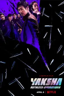 Yaksha: Nhiệm vụ tàn khốc (Yaksha: Ruthless Operations)