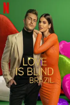Yêu là mù quáng: Brazil (Phần 3) (Love Is Blind: Brazil (Season 3))