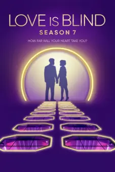 Yêu là mù quáng (Phần 7) (Love Is Blind (Season 7))