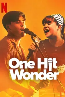Bản Hit Cuộc Đời (One Hit Wonder)