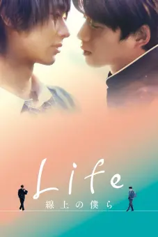 Đường Kẻ Tình Yêu (Life: Love on the Line)
