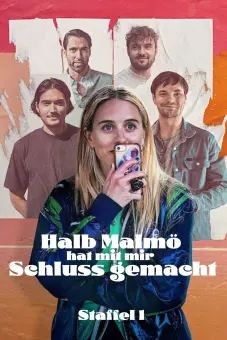 Một nửa Malmö là những gã đã bỏ tôi (Diary of a Ditched Girl)