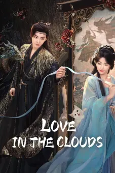 Nhập thanh vân (Love in the Clouds)