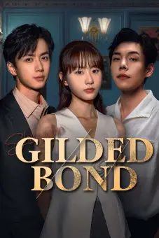 Thịnh Đoạt (Gilded Bond)