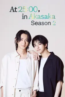 25 giờ đêm ở Akasaka (Phần 2) (At 25:00, in Akasaka (Season 2))