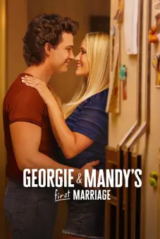Cuộc Hôn Nhân Đầu Tiên của Georgie và Mandy (Phần 2) (Georgie & Mandy's First Marriage (Season 2))