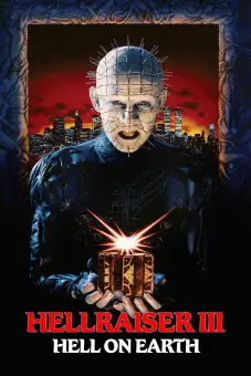 Hellraiser III: Địa ngục trần gian (Hellraiser III: Hell on Earth)