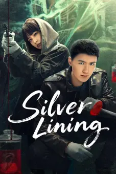 Phá Án Đông Châu (Silver Lining)