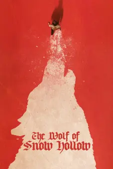 Thảm Sát Tại Snow Hollow (The Wolf of Snow Hollow)