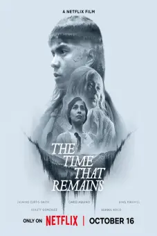 Thời Gian Còn Lại (The Time That Remains)