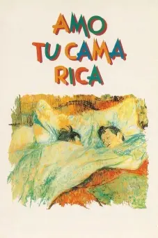 Tôi yêu chiếc giường sang trọng của bạn (Amo tu cama rica)