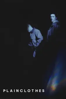 Dưới Lớp Vỏ Bọc (Plainclothes)
